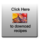 Click here for downloadable recipes